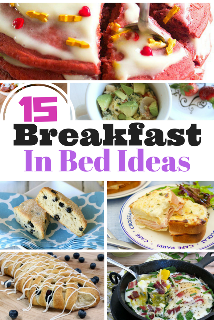 15 Breakfast in Bed Recipe Ideas for a perfect Valentines Day Surprise!
