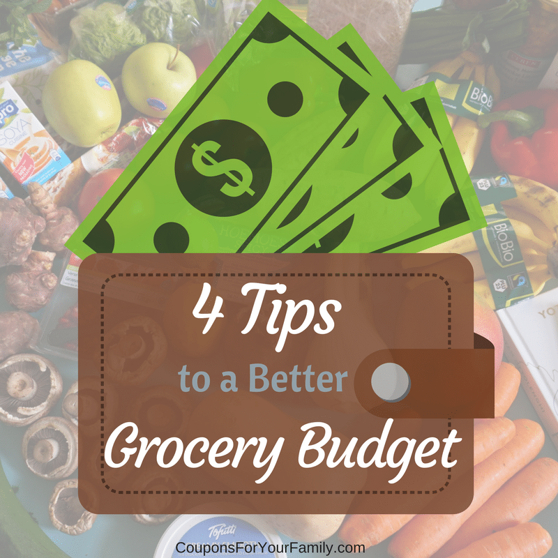 4 Tips to a Better Grocery Budget