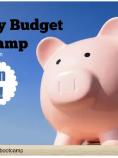 30 Day Budget Bootcamp