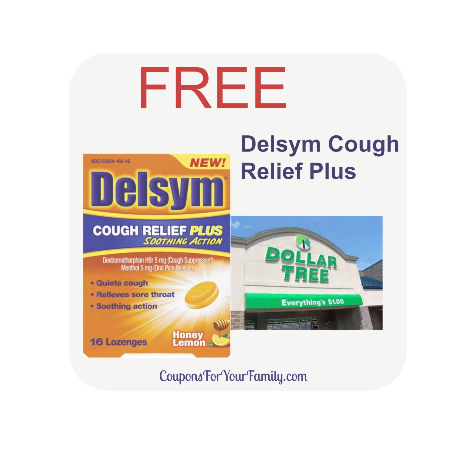 Get Free Delsym Cough Medicine at Dollar Tree!!!