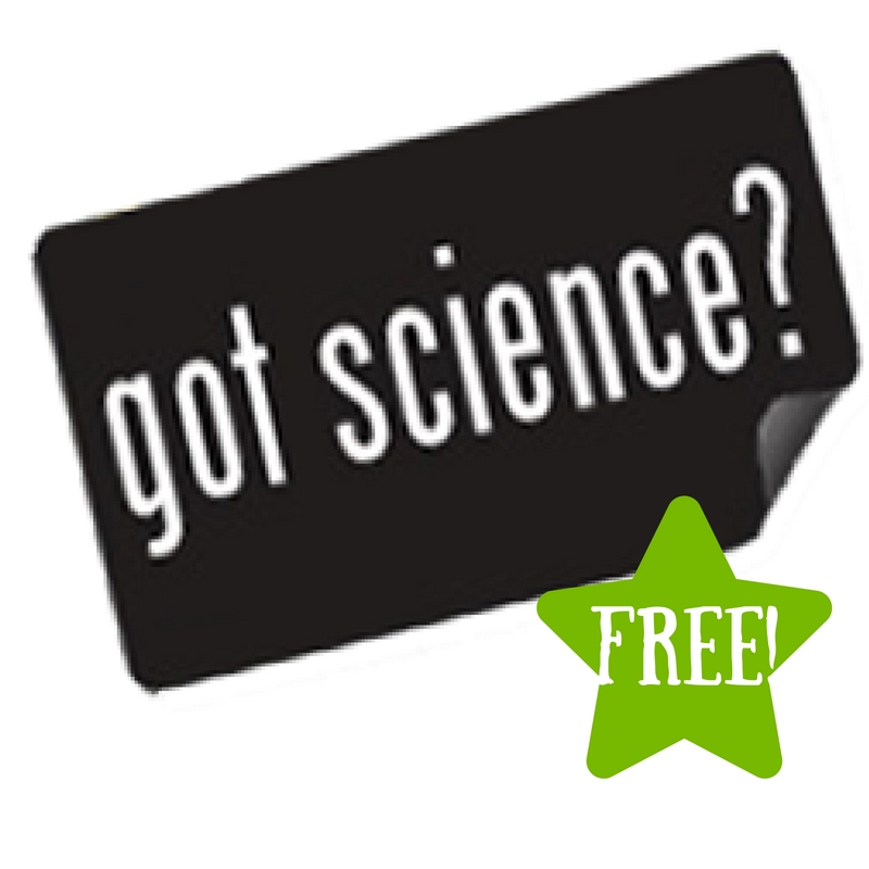 FREE Got Science? Sticker