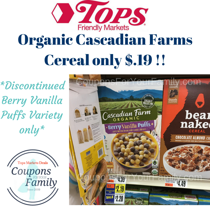 Organic Cereal only $.19 box with Cascadian Farms Cereal coupon at Tops ...