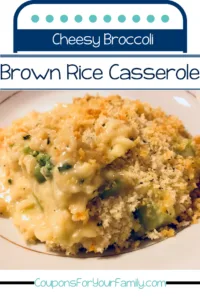 Cheesy Broccoli Brown Rice Casserole