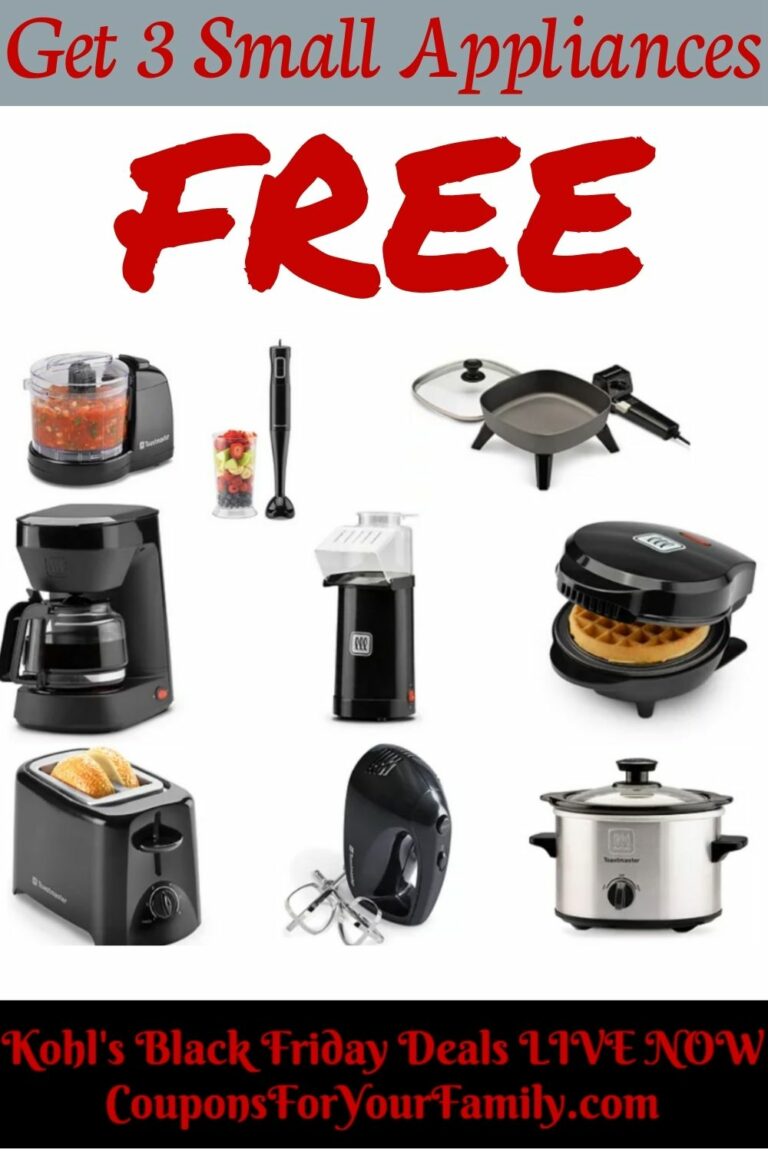 GET 3 FREE Small Appliances at Kohlshurry before sold out!!!