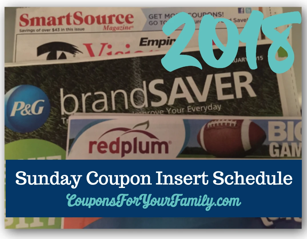 2018 Sunday Coupon Insert Schedule
