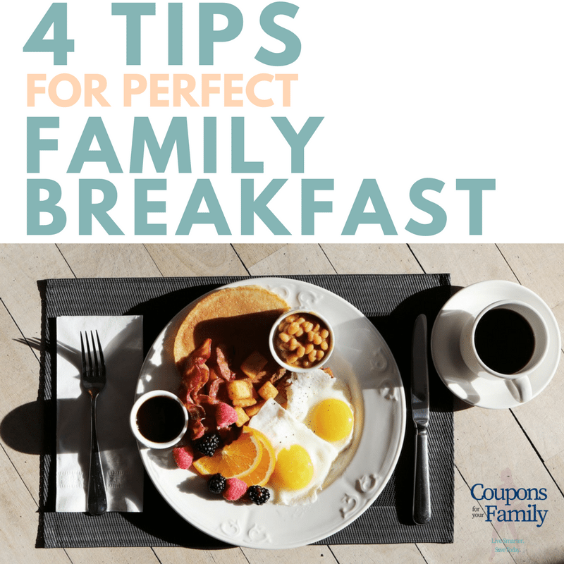 4 Tips for the Perfect Family Breakfast