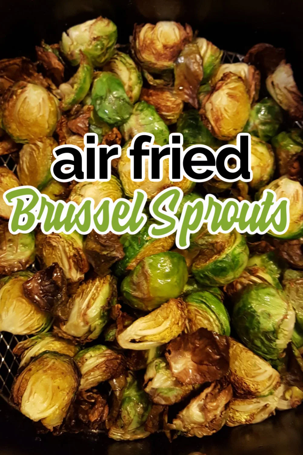 air fried brussel sprouts