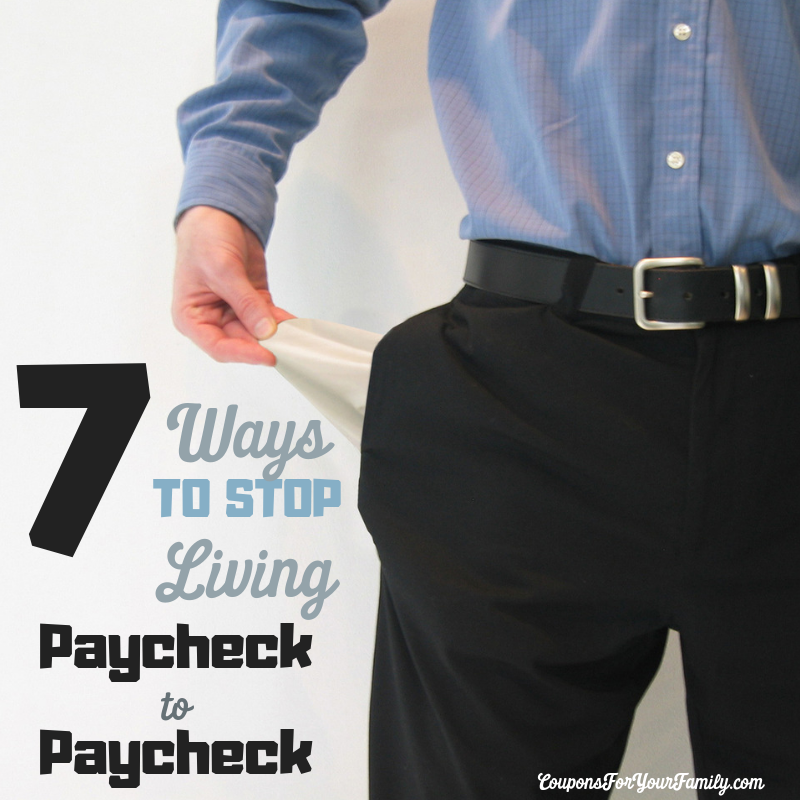 Stop Living Paycheck to Paycheck