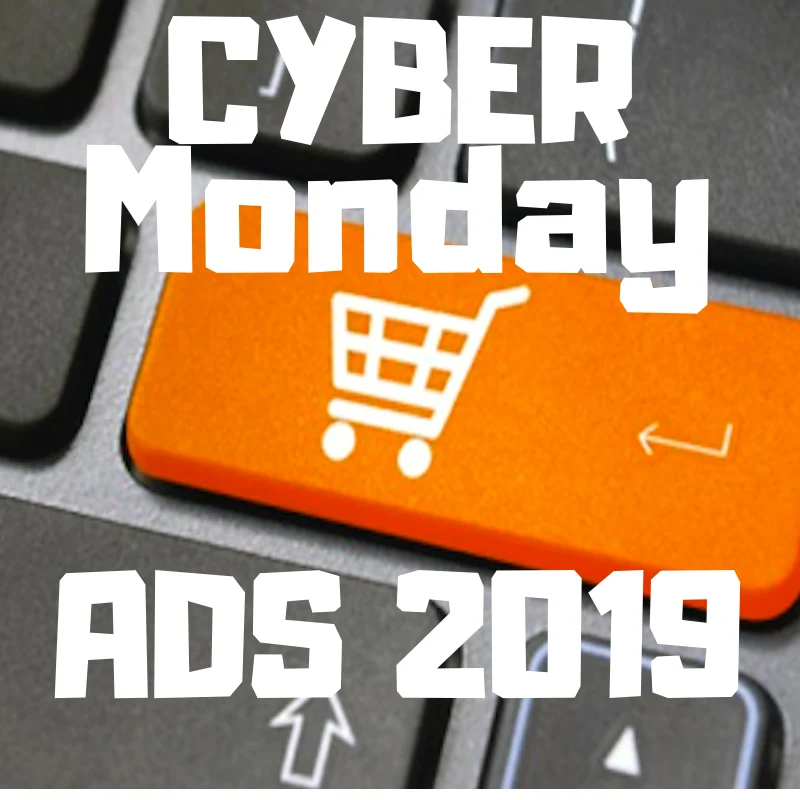 Cyber Monday Ads 2019