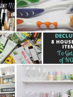 Declutter_ 8 household items to get rid of