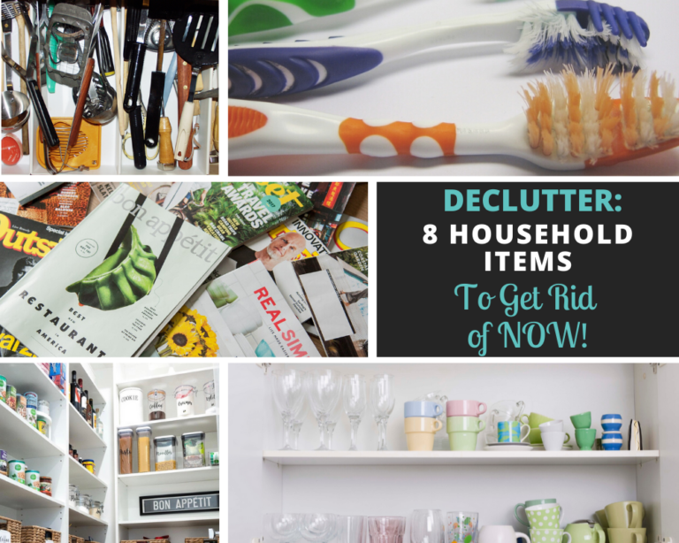How to Start to Declutter your Home 8 Household Items to Get Rid of NOW
