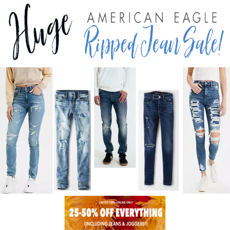 25-50% SALE on American Eagle Ripped Jeans & Jeggings for Men & Women!!