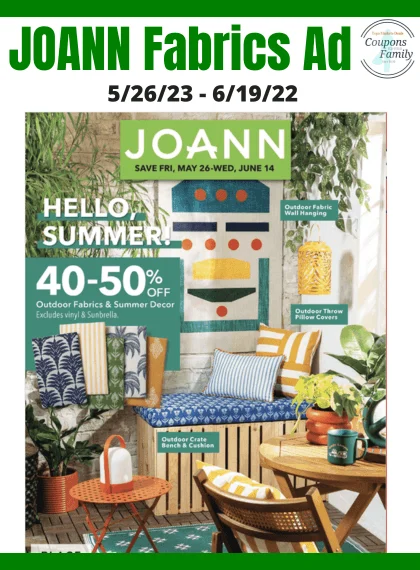 Joann fabrics Weekly Ad 5_26_23 Joann fabrics Weekly Ad 5_26_23