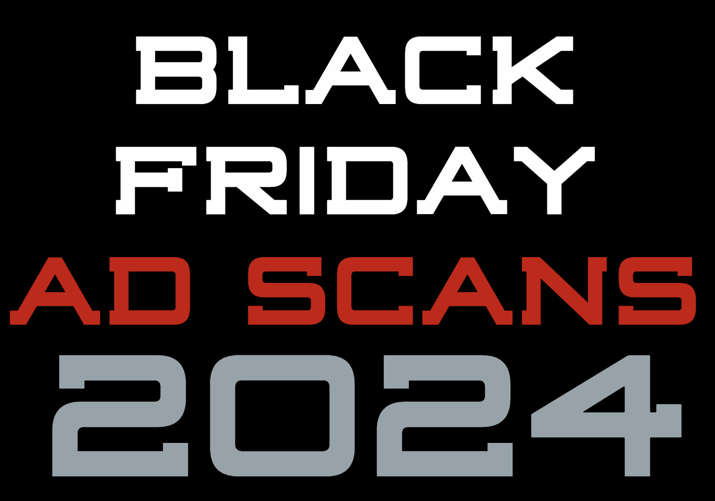 Black Friday Ads 2024