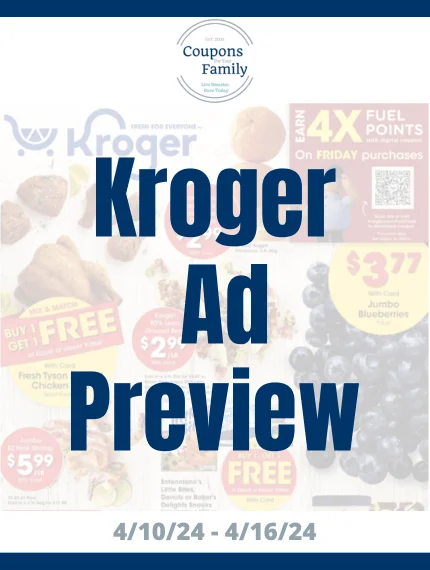 Kroger Weekly Ad Preview 4_10_24