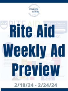 Rite Aid Weekly Ad Preview 2_18_24
