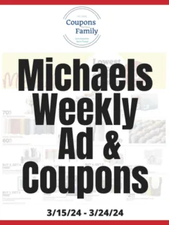 Michaels Weekly Ad & Coupon codes 3_15_24