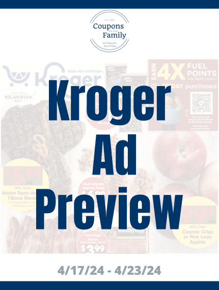Kroger Weekly Ad Preview 4_17_24