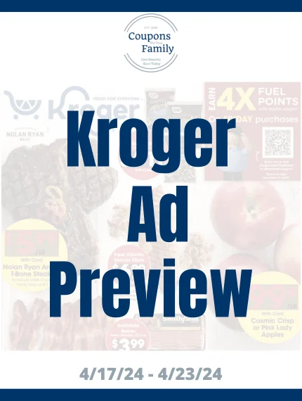 Kroger Weekly Ad Preview 4_17_24