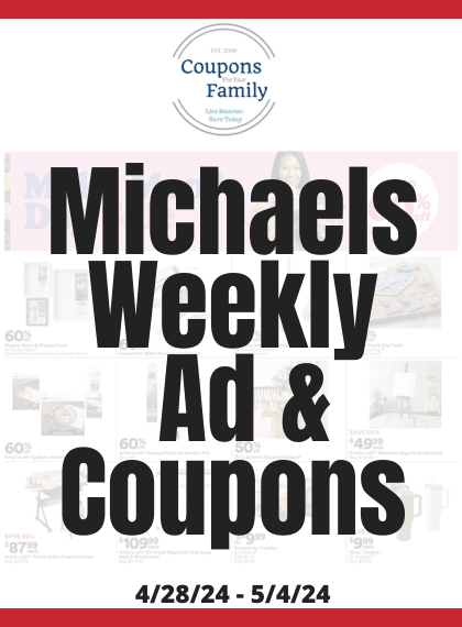 Michaels Weekly Ad & Coupon codes 4_28_24