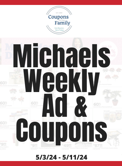 Michaels Weekly Ad & Coupon codes 5_3_24