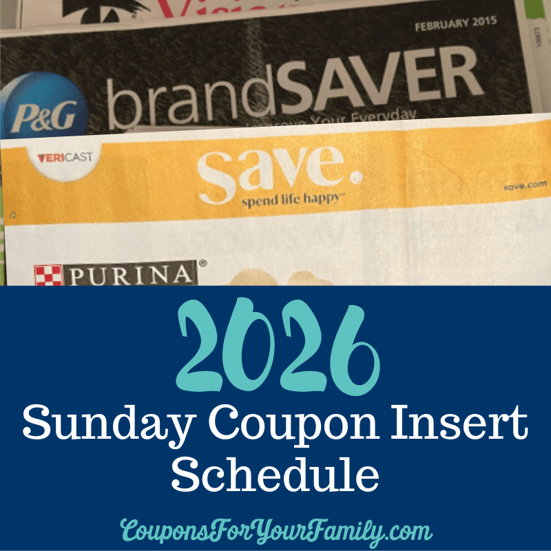 Check out the 2026 Sunday Coupon Inserts Schedule!!